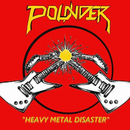 Pounder : Heavy Metal Disaster